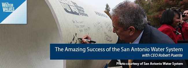 The Amazing Success of the San Antonio Water System with CEO Robert Puente