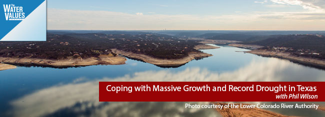 Coping with Massive Growth and Record Drought in Texas with Phil Wilson
