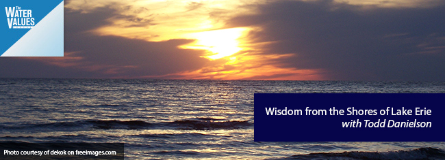 Wisdom from the Shores of Lake Erie with Todd Danielson